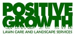 Positive Growth Lawncare and Landscaping Services