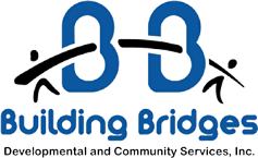 Building Bridges Developmental and Community Services, Inc.